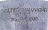 Walter J MANNING 1857-1930 grave